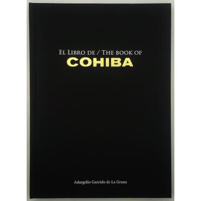 Book - We Shall Call Them Cohiba: A Legendary Pleasure By Adargelio Garrido de l